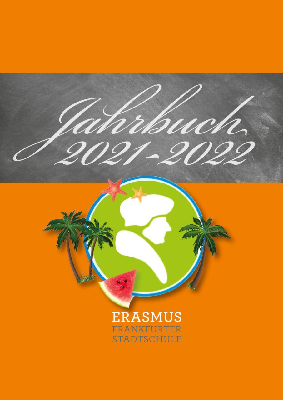 Jahrbuch des Erasmus Gymnasiums 2021/22