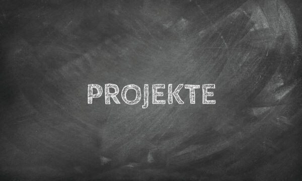 Tafel: "Projekte"